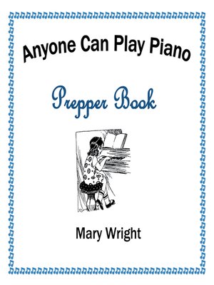 cover image of Anyone Can Play Piano